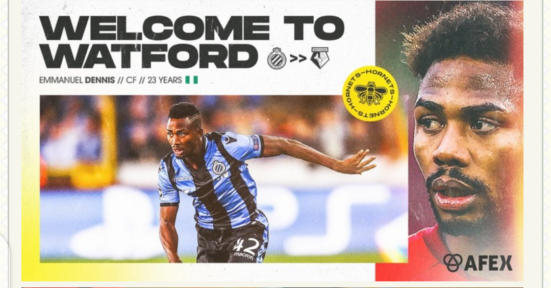Watford Confirm The Signing Of Emmanuel Dennis